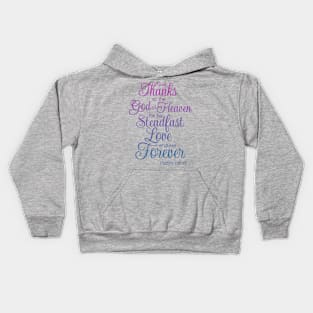 Give Thanks for God's Love Scripture Bible Verse Kids Hoodie